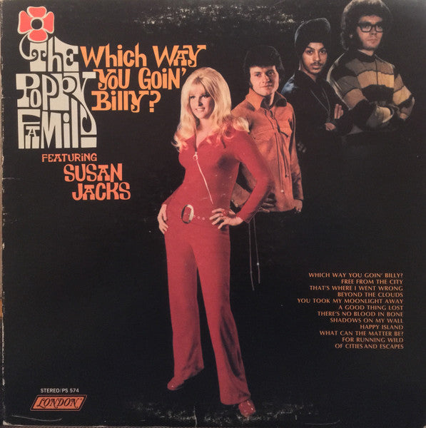 The Poppy Family Featuring Susan Jacks – Which Way You Goin' Billy?