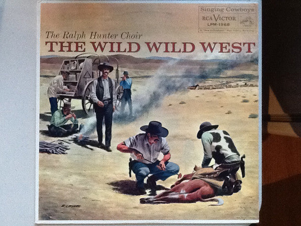The Ralph Hunter Choir – The Wild Wild West