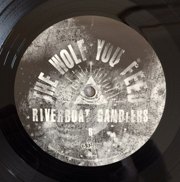 The Riverboat Gamblers – The Wolf You Feed - In Shirnkwrap! - Vinyl Pursuit Inc
