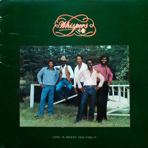 The Whispers – Love Is Where You Find It - 1981 Original