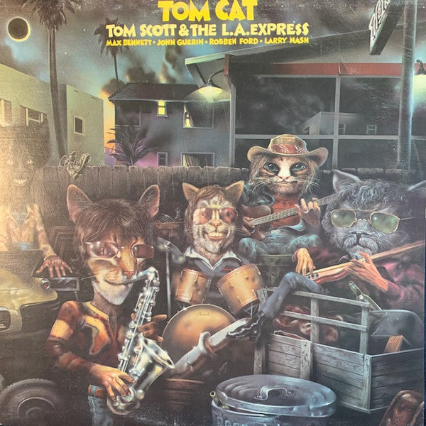 Tom Scott and The LA Express  - Tom Cat