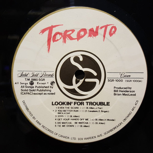 Toronto – Lookin' For Trouble - 1980