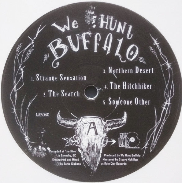 We Hunt Buffalo – We Hunt Buffalo - Greek White Vinyl Pressing