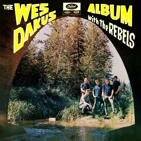 Wes Dakus And The Rebels – The Wes Dakus Album
