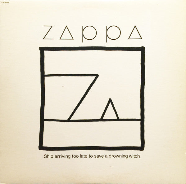 Zappa – Ship Arriving Too Late To Save A Drowning Witch VinylPursuit.com