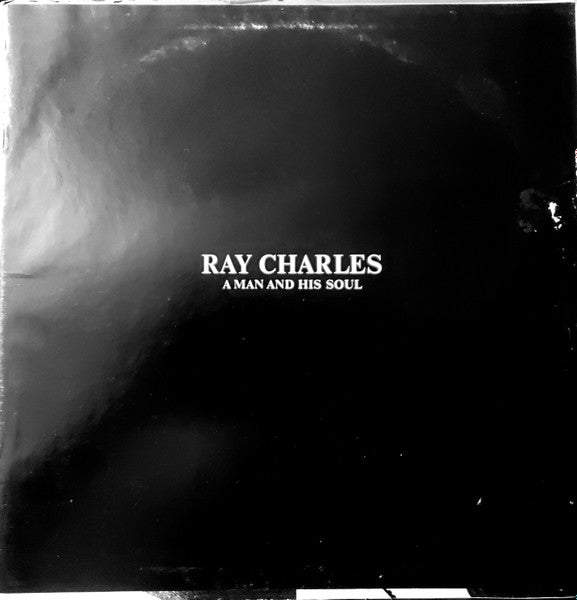 Ray Charles – A Man And His Soul