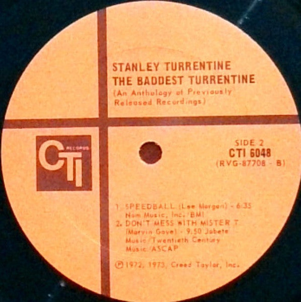 Stanley Turrentine – The Baddest Turrentine - 1974!