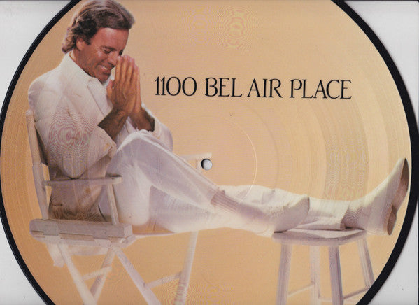 Julio Iglesias – 1100 Bel Air Place - Picture Disc!