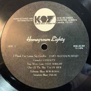 Homegrown Album Eighty - K-97 Benefit Album - 1980