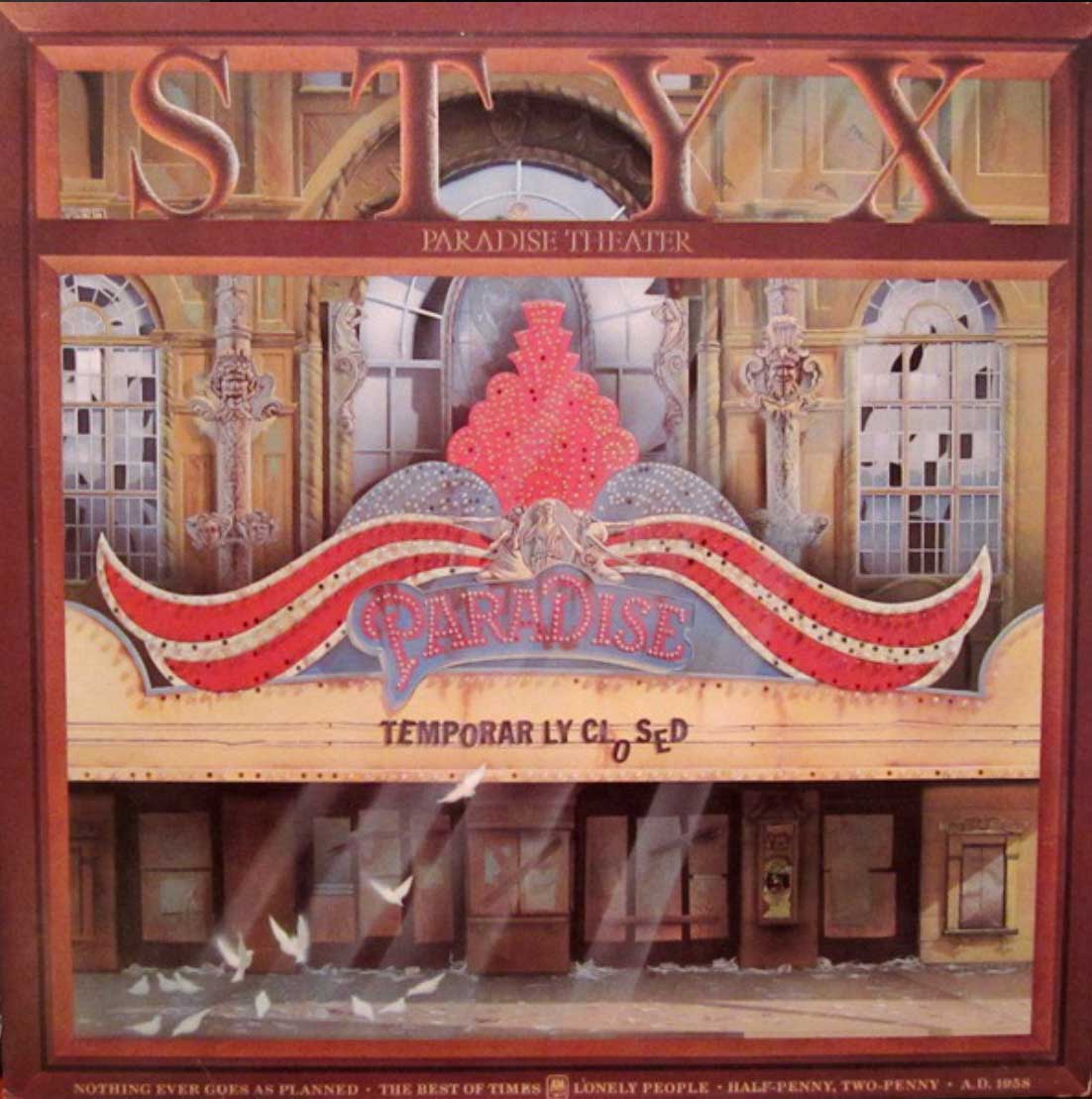 Styx ‎– Paradise Theatre - 1981 Laser-Etched!