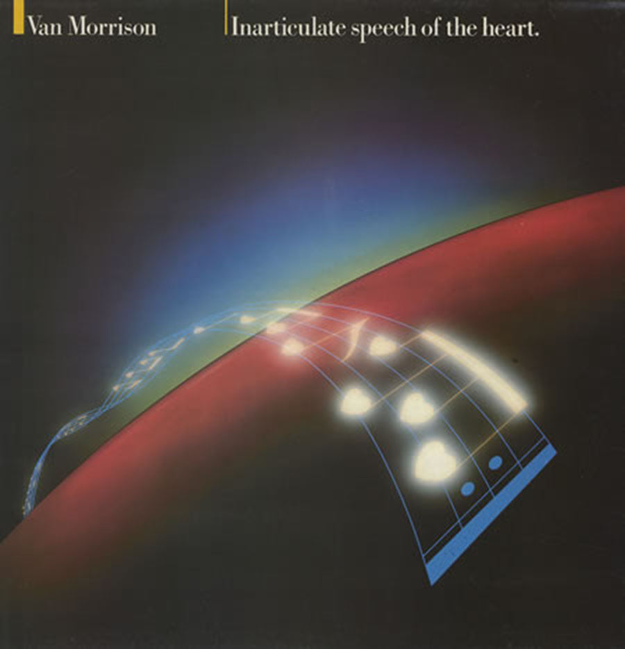 Van Morrison – Inarticulate Speech Of The Heart - 1983