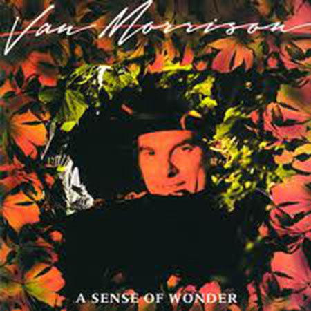 Van Morrison – A Sense Of Wonder