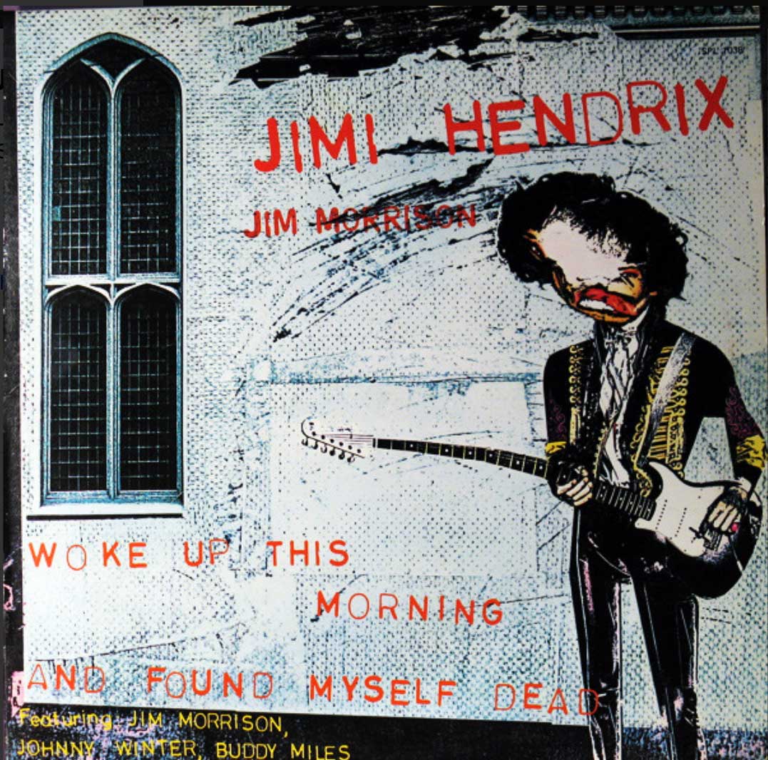 Jimi Hendrix ‎– Woke Up This Morning And Found Myself Dead - UK Pressing