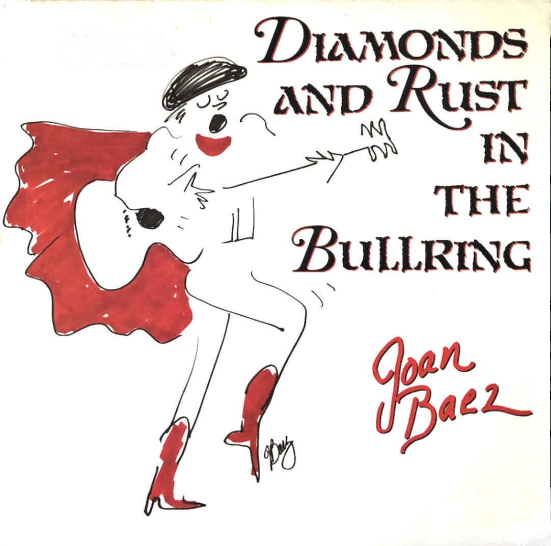 Joan Baez – Diamonds And Rust In The Bullring  - RARE