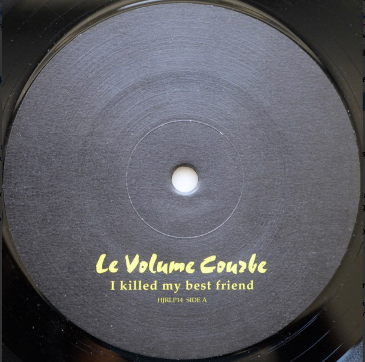 Le Volume Courbe - I Killed My Best Friend - UK Pressing - Rare