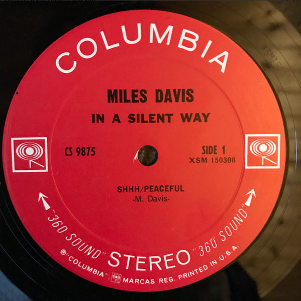 Miles Davis - In A Silent Way - US Pressing - Rare