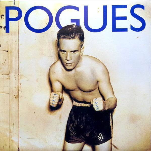 The Pogues ‎– Peace And Love