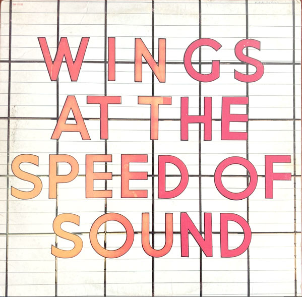 Wings – Wings At The Speed Of Sound - 1976