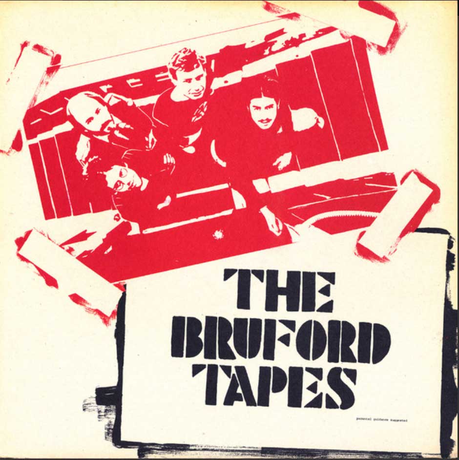 Bruford - The Bruford Tapes - 1979