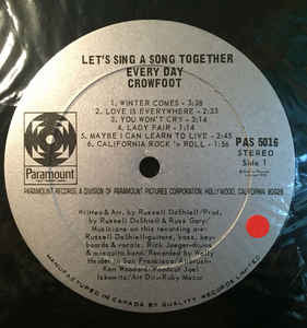 Crowfoot ‎– Let's Sing A Song Together Every Day - 1970 Pressing