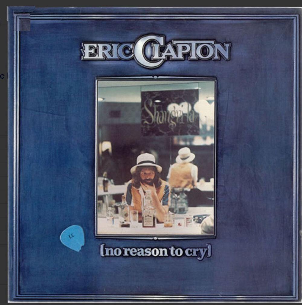 ERIC CLAPTON - No Reason To Cry - VinylPursuit.com