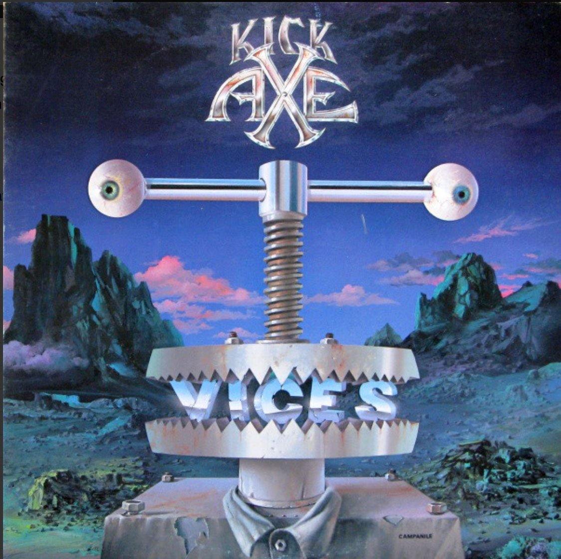KICK AXE ‎–  Vices - VinylPursuit.com