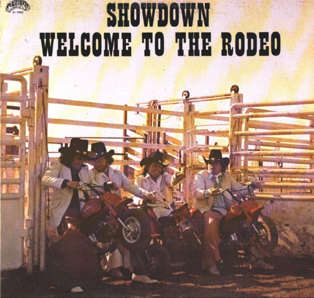 SHOWDOWN - Welcome to the Rodeo - VinylPursuit.com