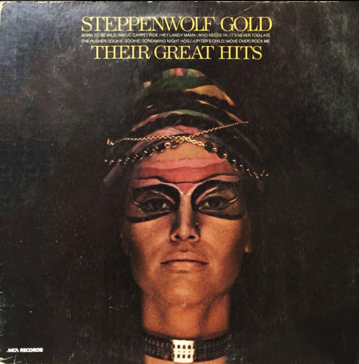 STEPPENWOLF ‎– Gold (Their Great Hits) - VinylPursuit.com