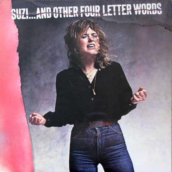 Suzi Quatro – Suzi And Other Four Letter Words - 1980