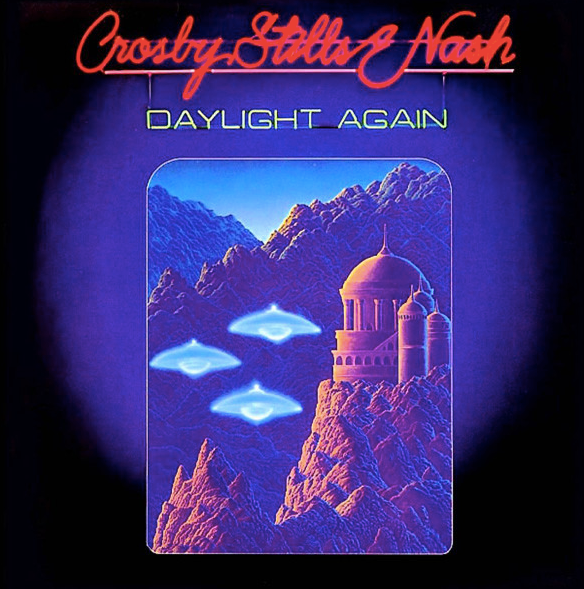 Crosby, Stills & Nash – Daylight Again
