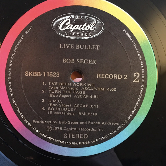 Bob Seger & The Silver Bullet Band – Live Bullet - 1976 (Mismatched)