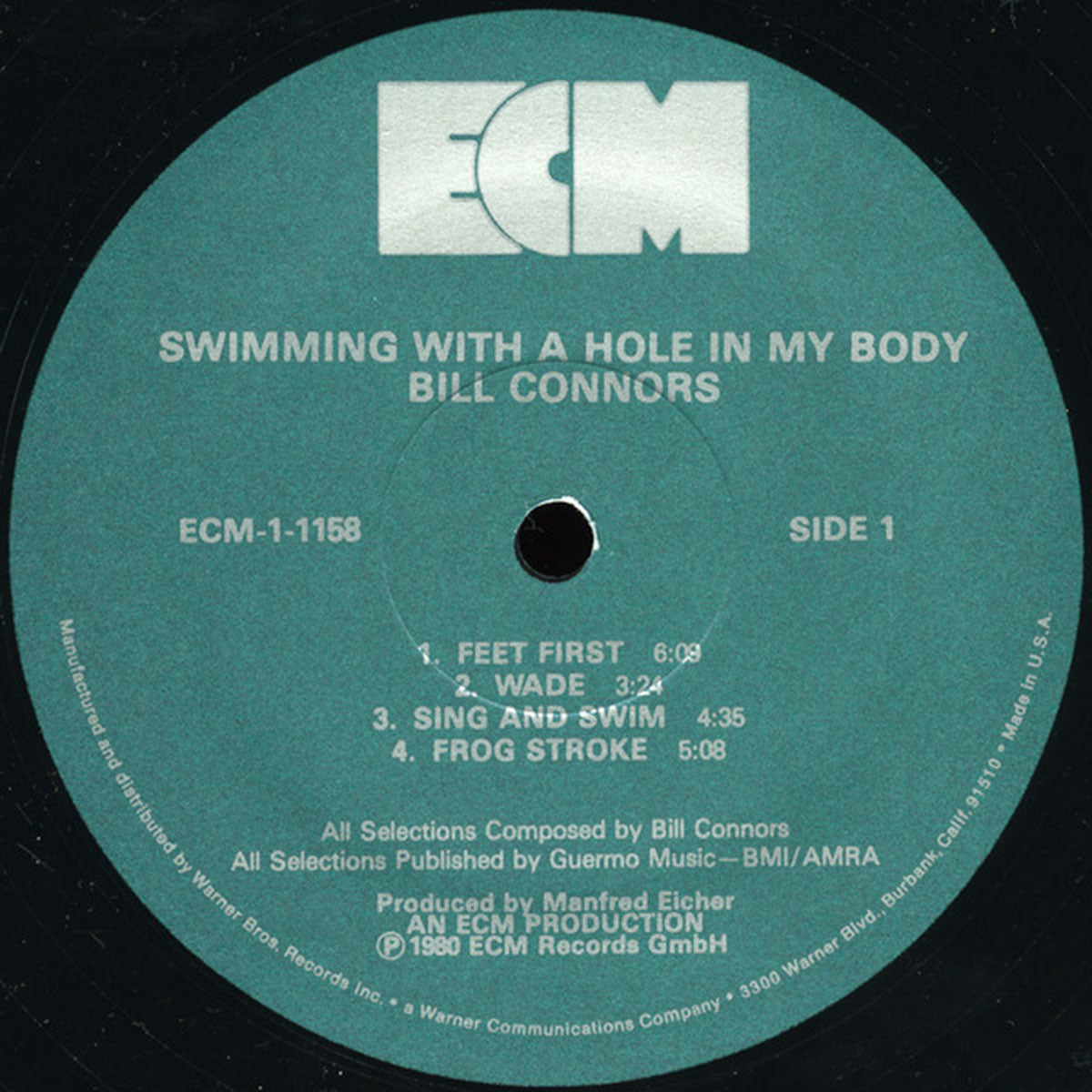 Bill Connors ‎– Swimming with a Hole In My Body - 1980 US Pressing
