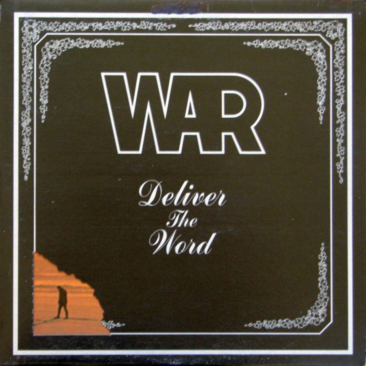 War ‎– Deliver The Word - 1973 Pressing