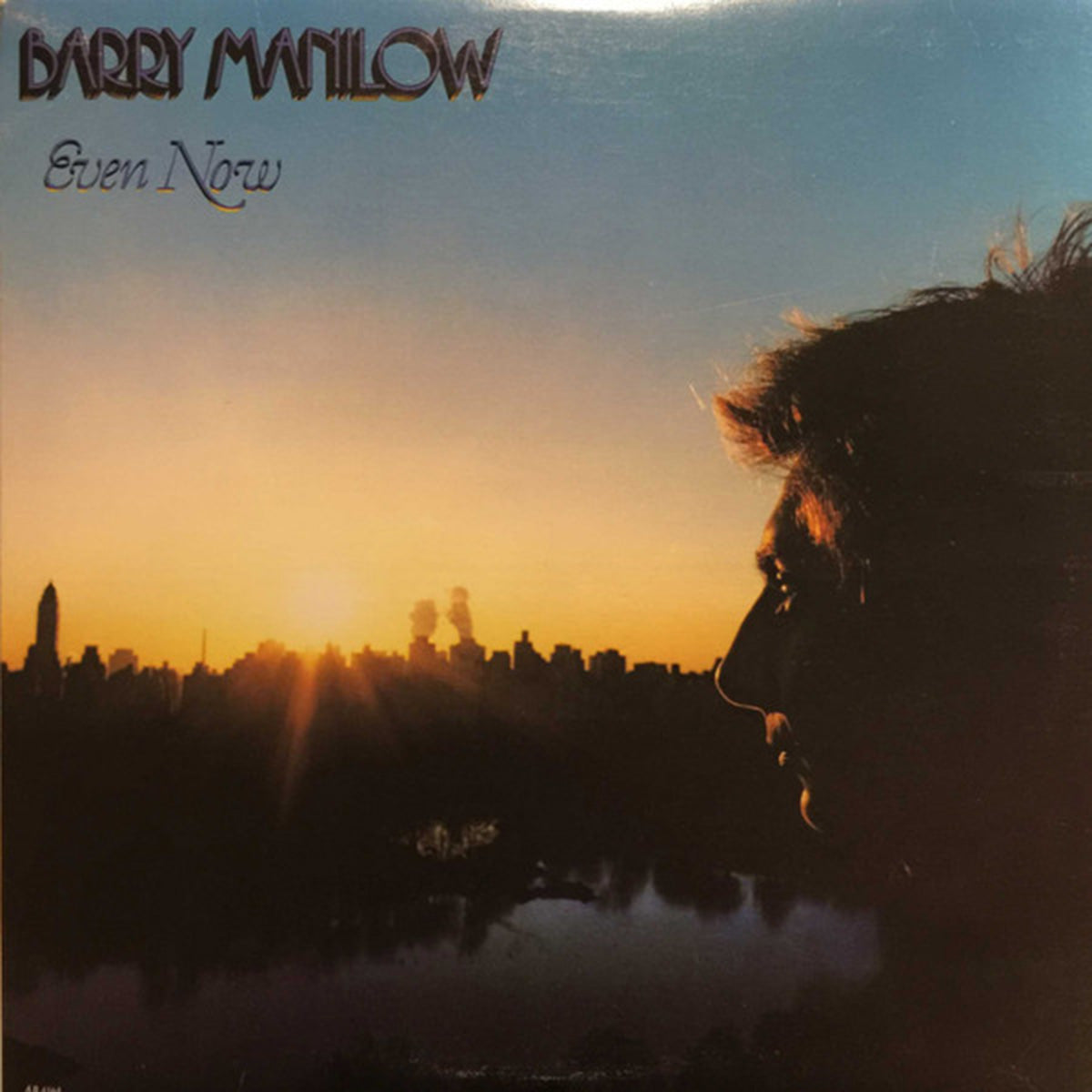 Barry Manilow – Even Now - 1978