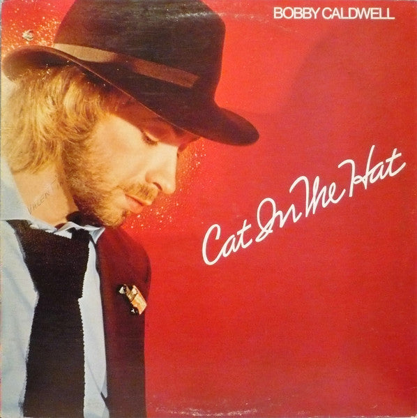 Bobby Caldwell Cat In The Hat 1980