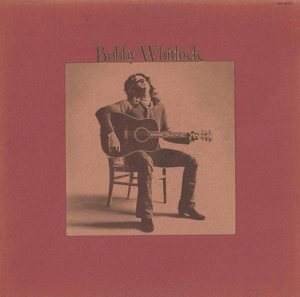 Bobby Whitlock – Bobby Whitlock - 1972 US Pressing
