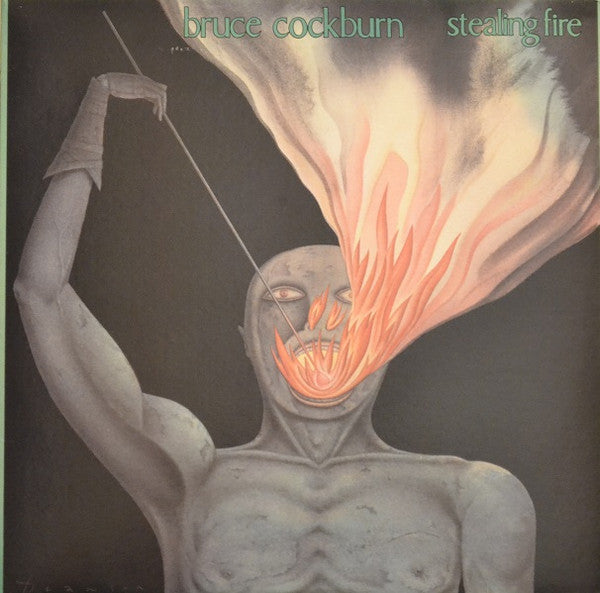 Bruce Cockburn – Stealing Fire - 1984