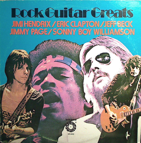 Jimi Hendrix / Eric Clapton / Jeff Beck / Jimmy Page / Sonny Boy Williamson – Rock Guitar Greats US Pressing