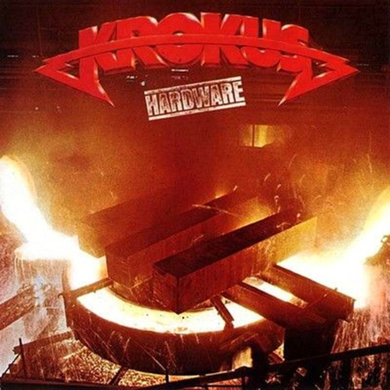 Krokus – Hardware - 1981
