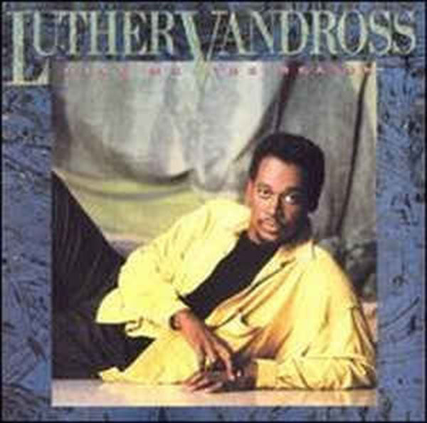 Luther Vandross – Give Me The Reason VinylPursuit.com