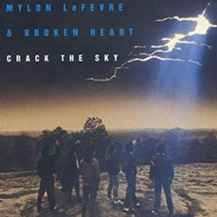Mylon LeFevre & Broken Heart – Crack The Sky - US Pressing