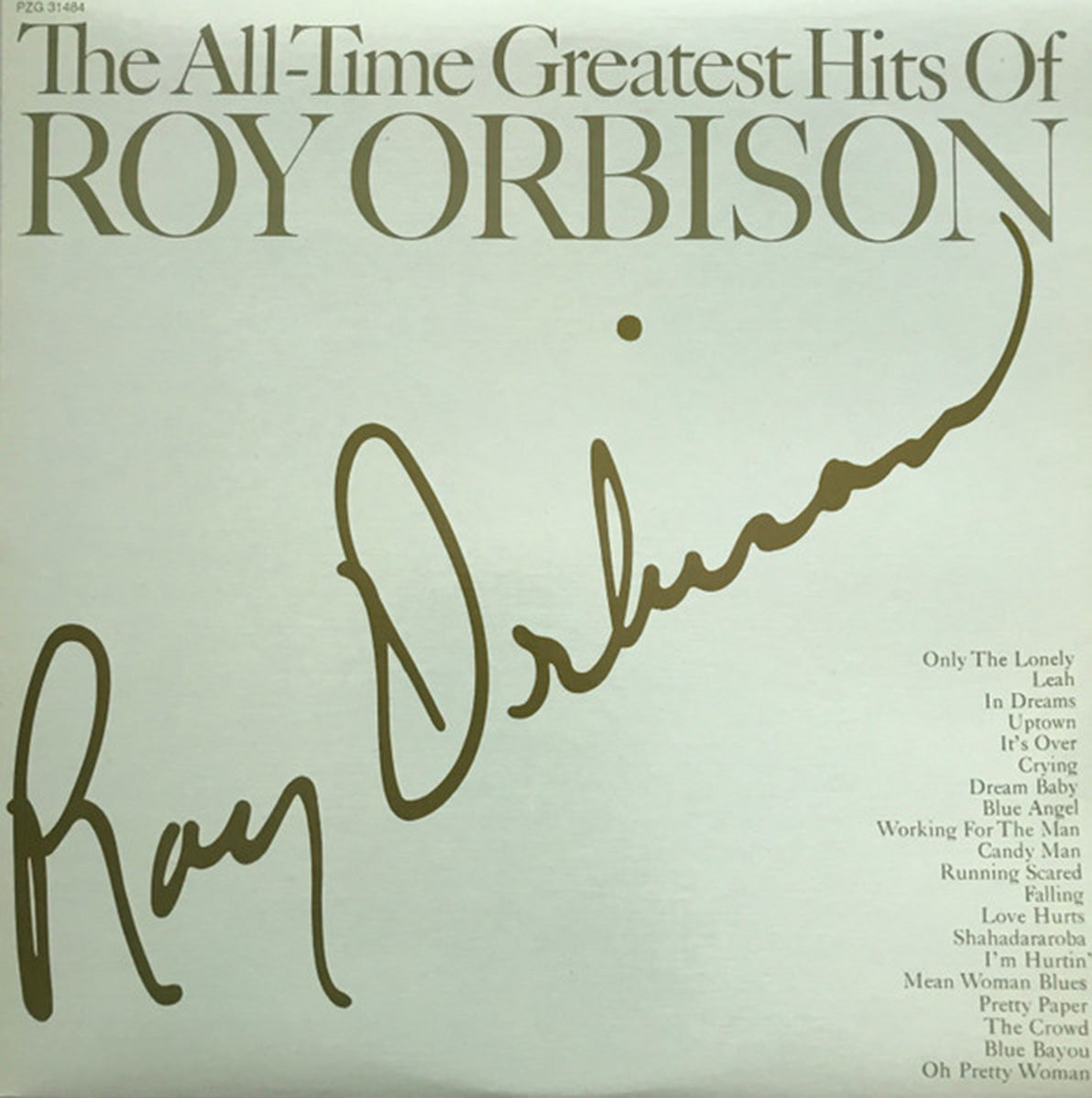 Roy Orbison – The All-Time Greatest Hits of Roy Orbison Vinyl Pursuit Inc