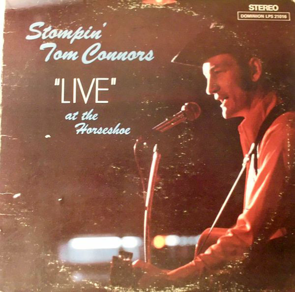 Stompin' Tom Connors – Live At The Horseshoe