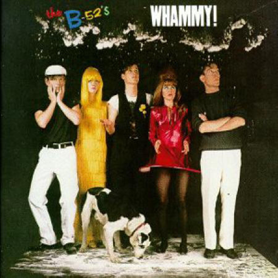 The B-52's – Whammy! 1983 Original