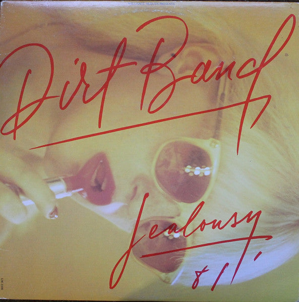 The Dirt Band – Jealousy - 1981