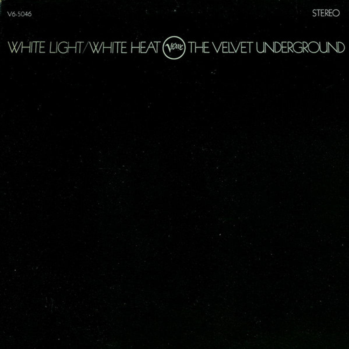 The Velvet Underground – White Light/White Heat - US Pressing - SEALED!