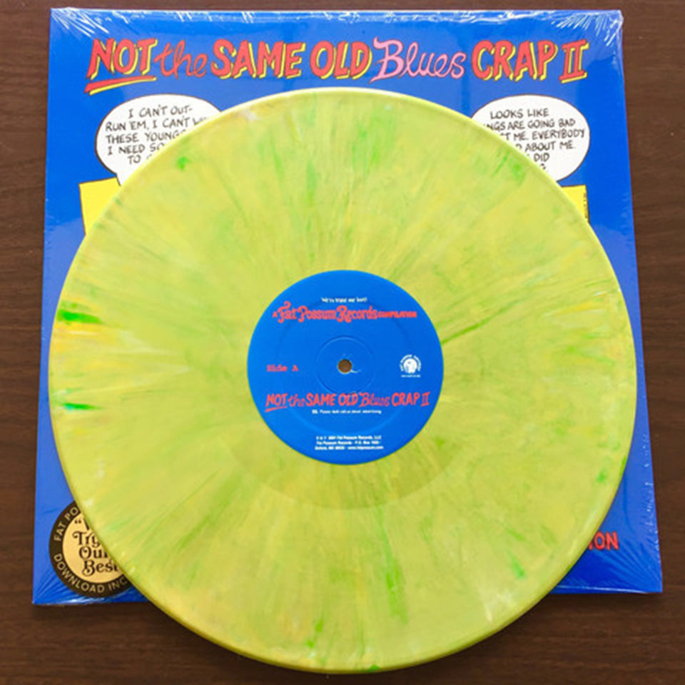 Various – Not The Same Old Blues Crap II - Yellow-Green Marble Vinyl