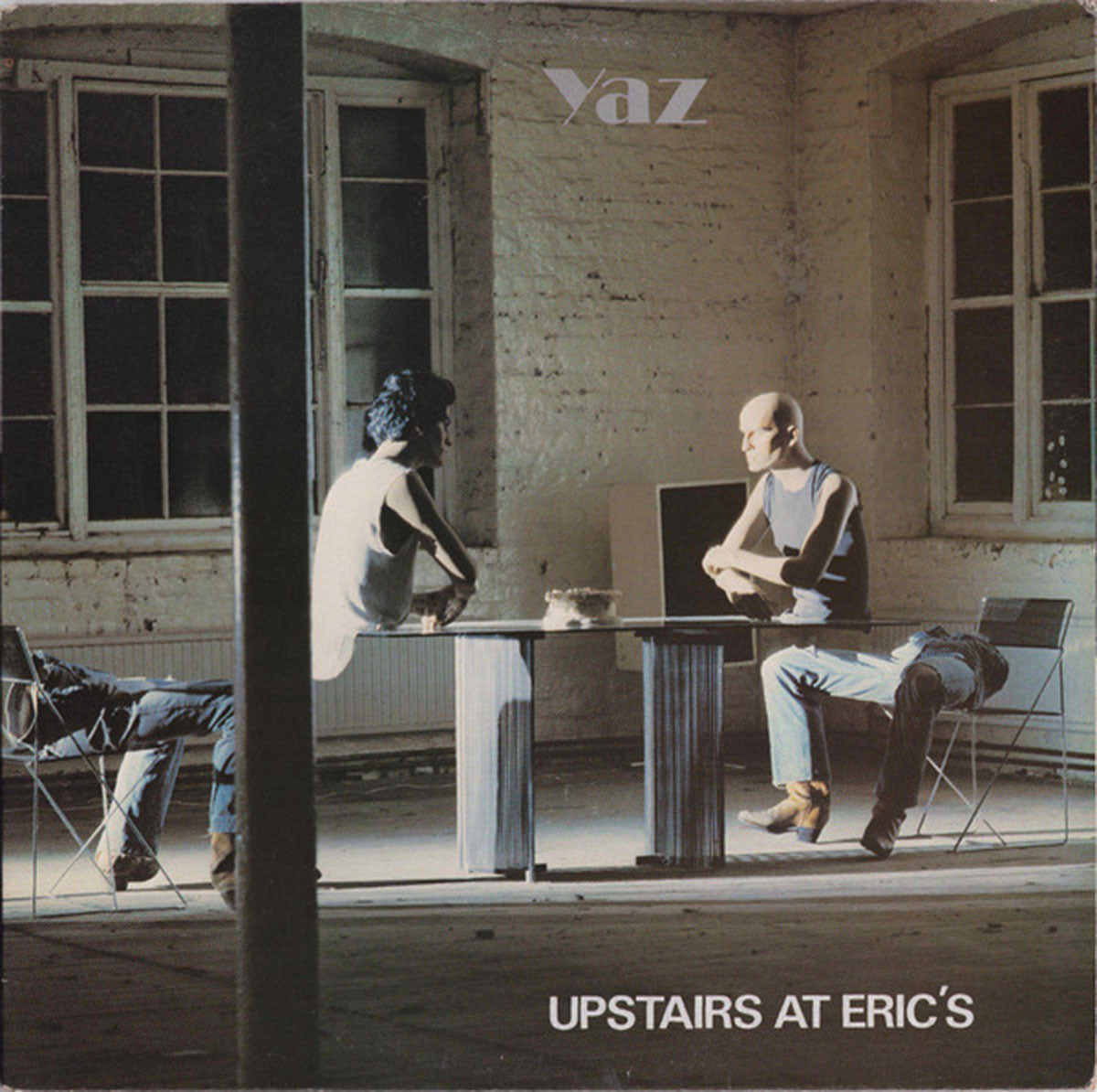 Yaz – Upstairs At Eric's